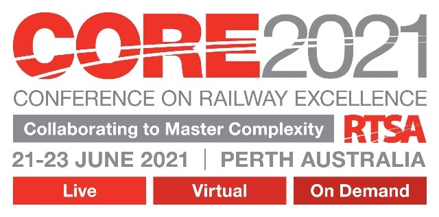 CORE 2021 – Conference on Railway Excellence
