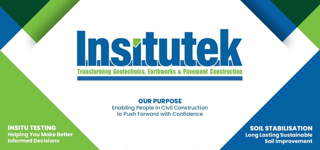 Insitutek Transforming Geotechnics, Earthworks & Pavement Construction
