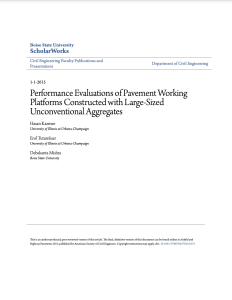 Performance Evaluations of Pavement Working Platforms Constructed with Large Sized Unconventional Aggregates