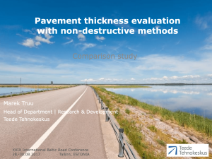 Pavement thickness evaluation with non-destructive methods - Comparison study - Marek Truu - Baltic Road Conference Aug 2017