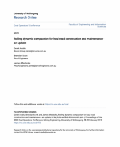Rolling dynamic compaction for haul road construction and maintence - an update Coal Operators Conference Derek Avalle Boons Group Brendan Scott Proof Engineers James Miedecke Proof Engineers 2020