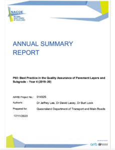 Best Practice in the Quality Assurance of Pavement Layers and Subgrade - Year 4 Report Jeffrey Lee, David Lacey & Burt Look NACOE P60 QLD DTMR, Australia Nov 2020